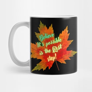 Empower Your Journey with 'Believe It's Possible' Mug